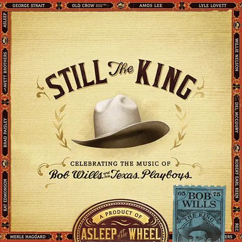 Mailboat Records Still The King CD Asleep At The Wheel