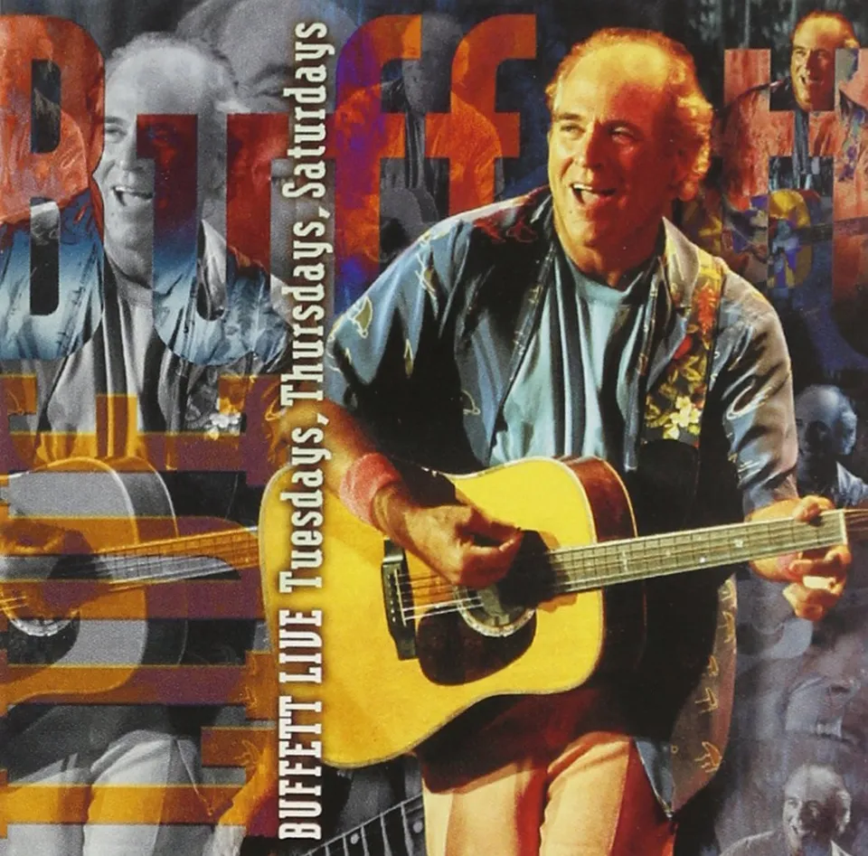 Jimmy Buffett Tuesdays Thursdays Saturdays CD live