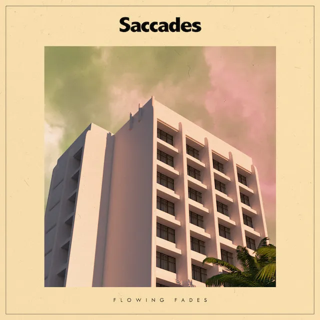 Saccades Flowing Fades vinyle ultra-clear pink haze