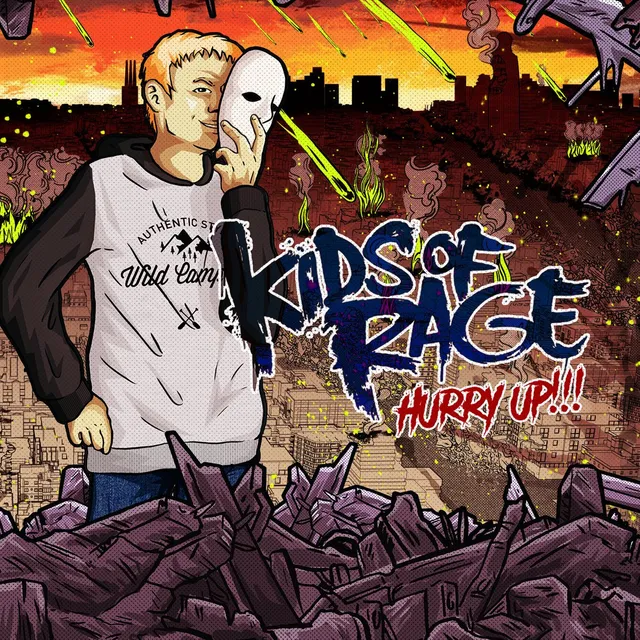 Kids Of Rage Hurry Up CD album