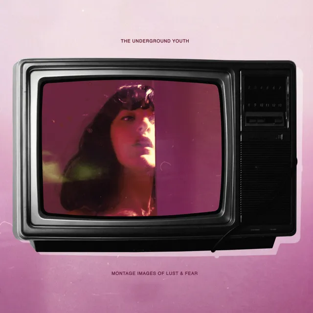 The Underground Youth Montage Images vinyle post-punk intense