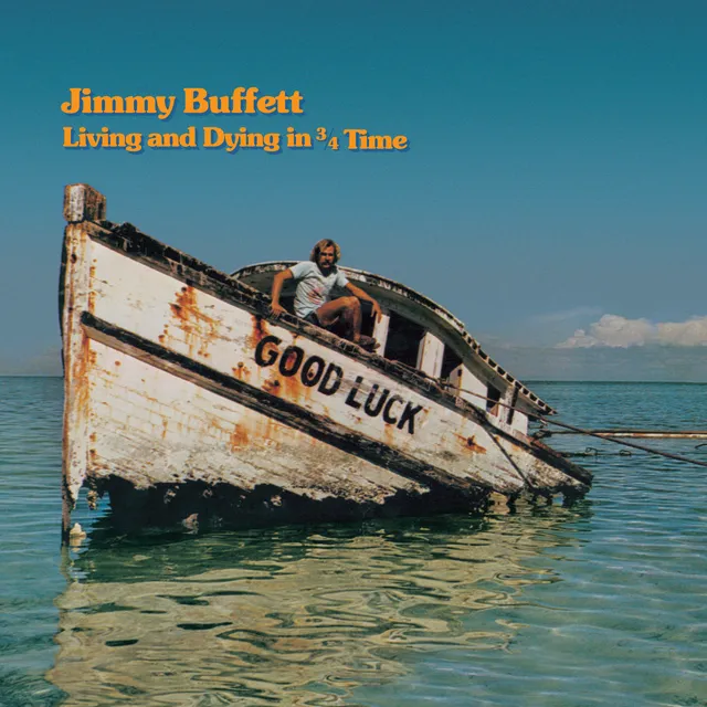 Mailboat Records Jimmy Buffett Living and Dying in 3/4 Time vinyle