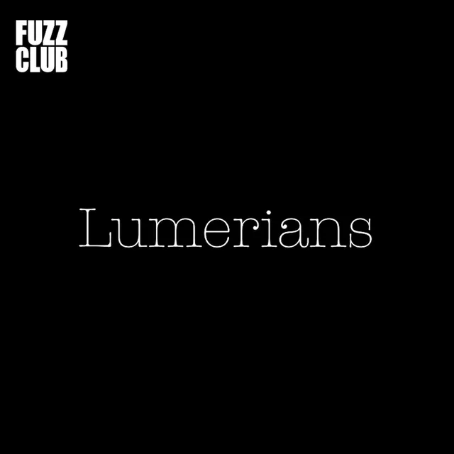 Lumerians Fuzz Club Session vinyle 180 g 4 titres