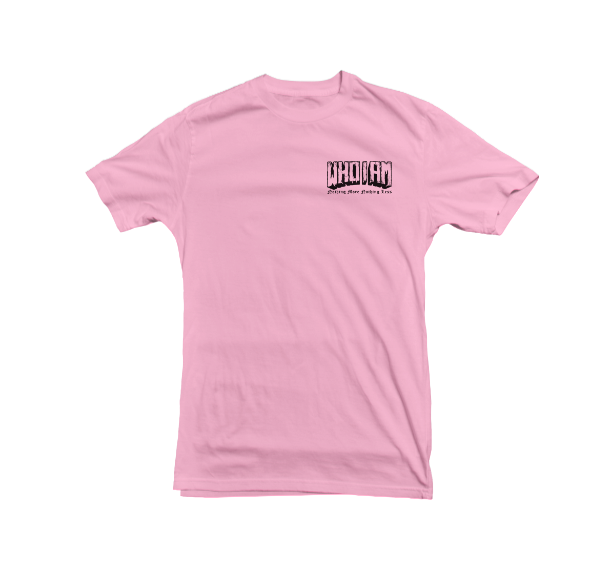 WHO I AM Until My Last Breath T-shirt rose clair coton