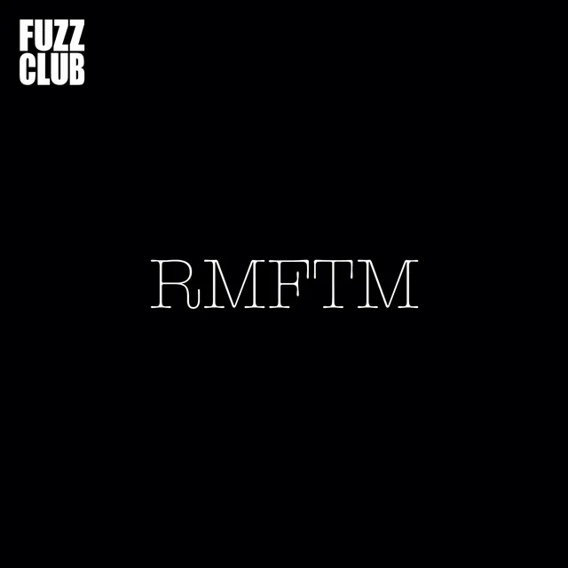 RMFTM Fuzz Club Session vinyle blanc exclusif