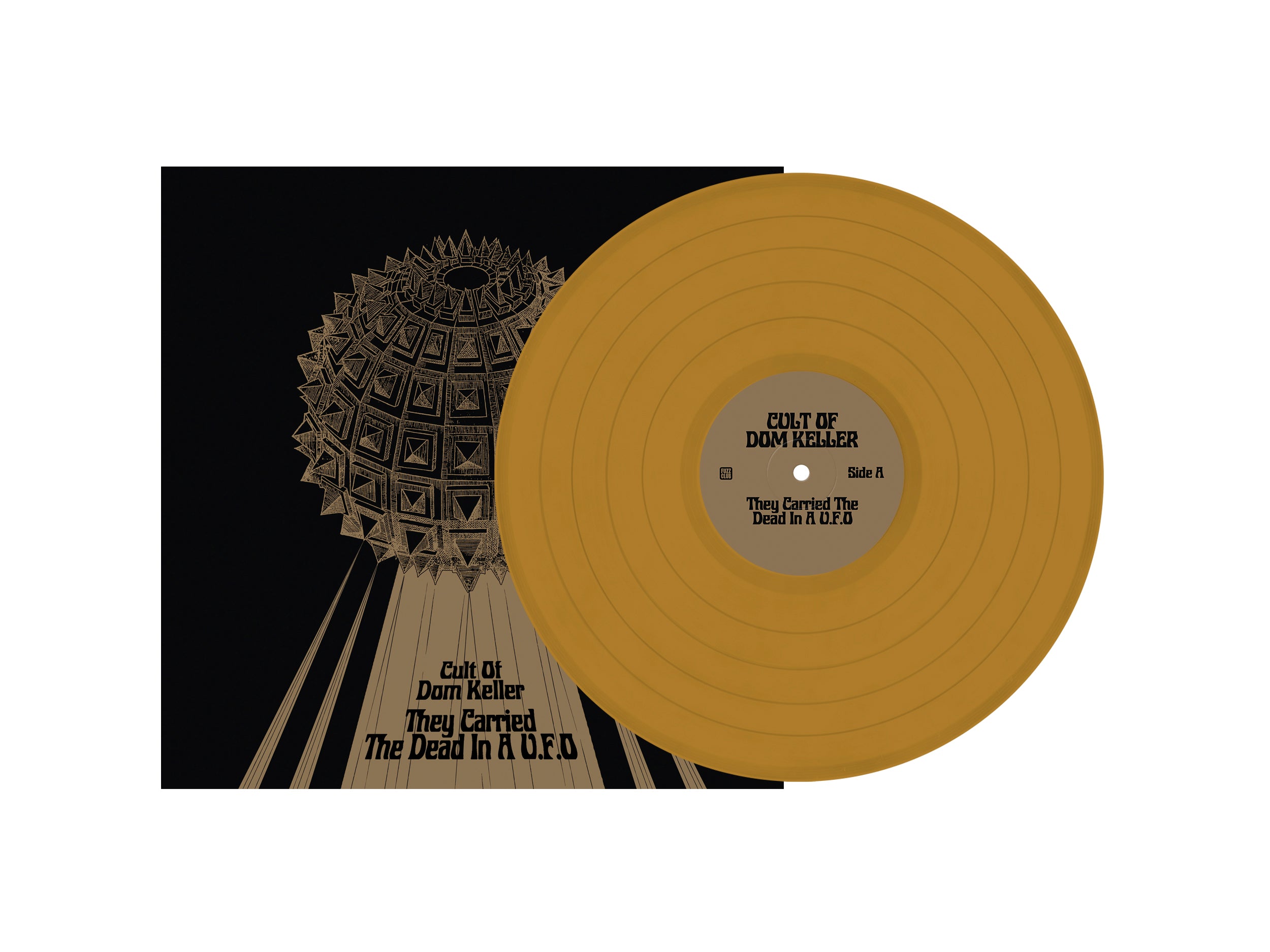 Cult Of Dom Keller They Carried The Dead In A U.F.O vinyle noir 180g