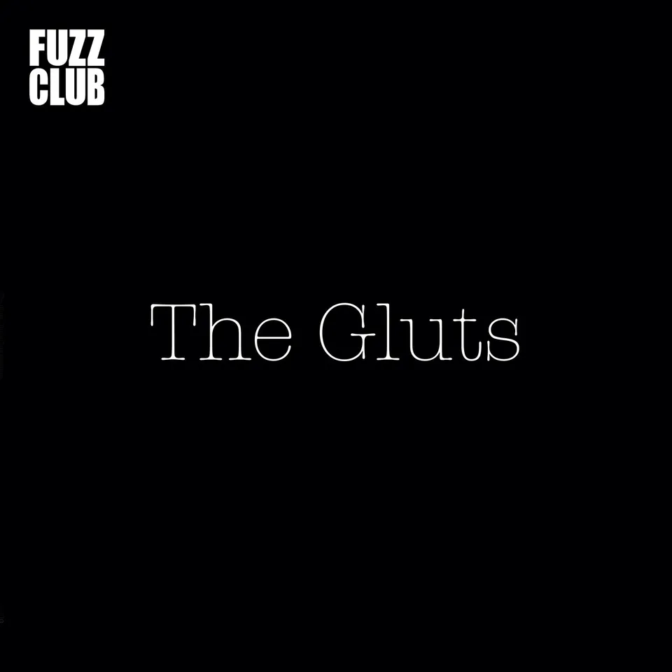 Fuzz Club Session The Gluts vinyle standard noise