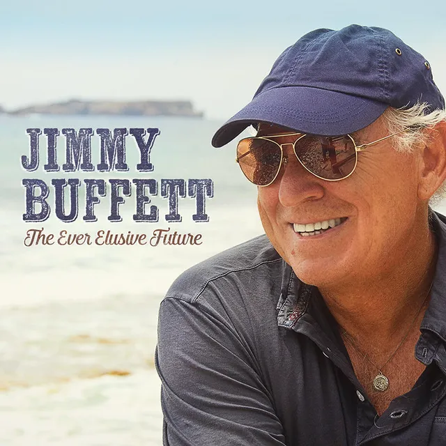Jimmy Buffett Ever Elusive Future single téléchargement