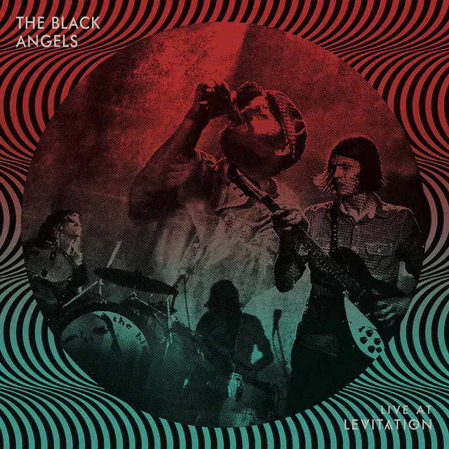 The Black Angels Live At Levitation vinyle édition européenne