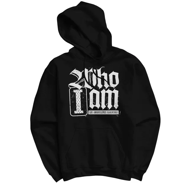WHO I AM Los Angoulemes Hardcore hoodie noir