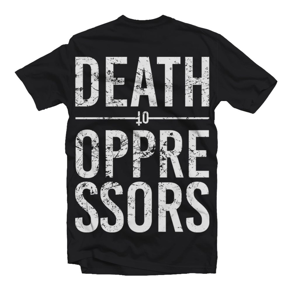 Get The Shot Death To Oppressors t-shirt noir