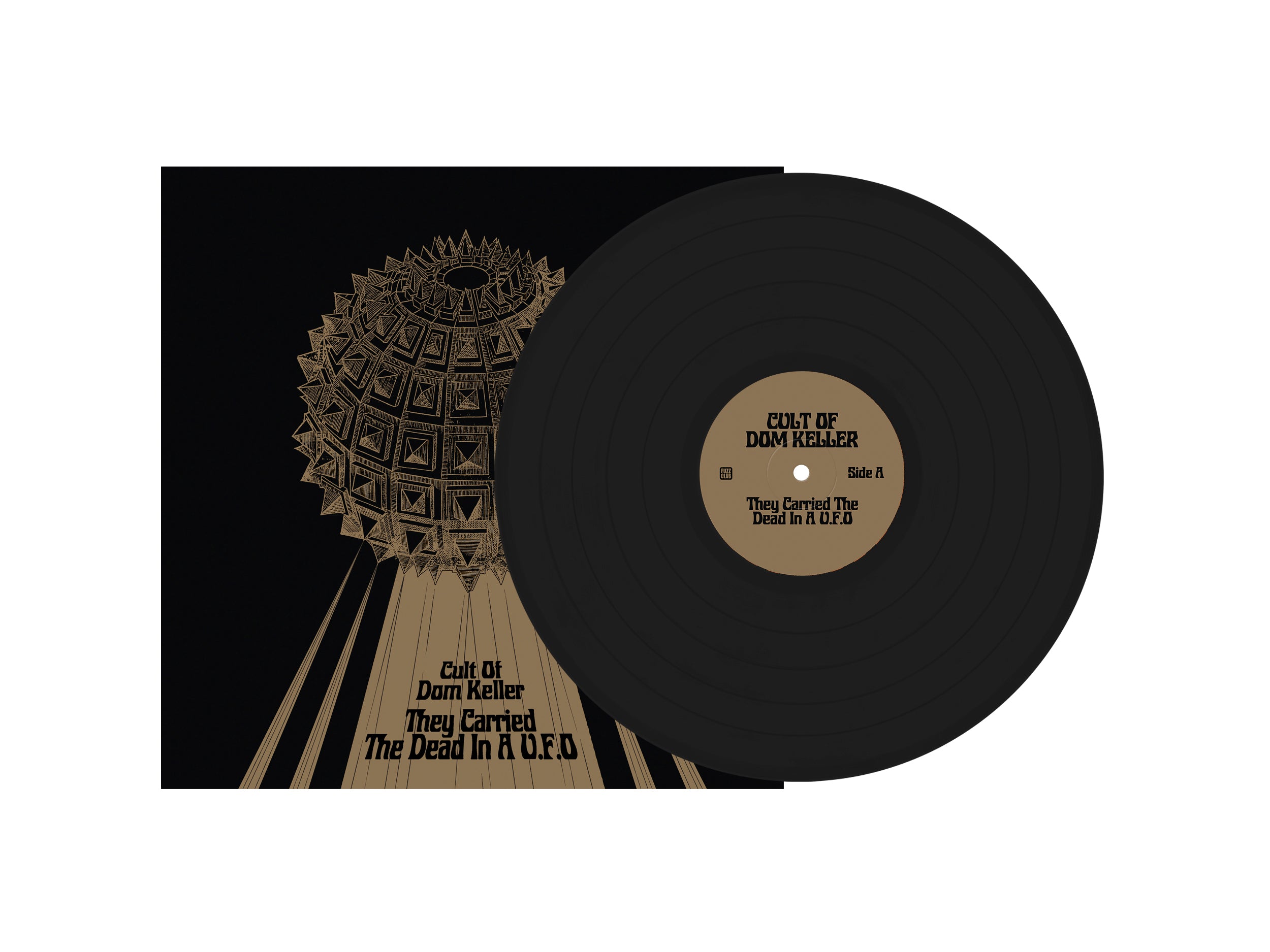 Cult Of Dom Keller They Carried The Dead In A U.F.O vinyle noir 180g