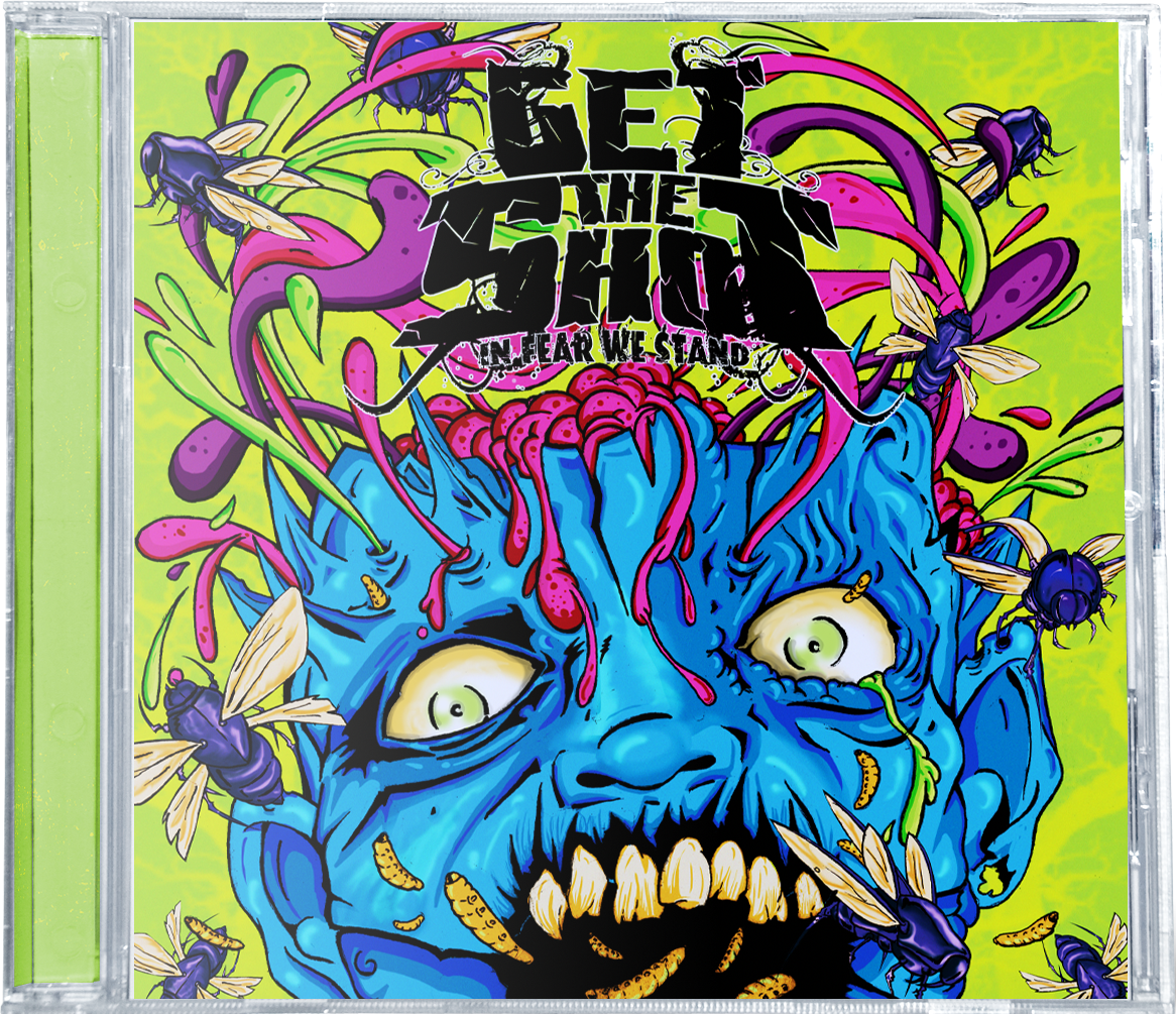GET THE SHOT In Fear We Stand CD EP hardcore