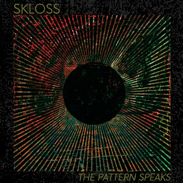 SKLOSS The Pattern Speaks vinyle vert marais dédicacé