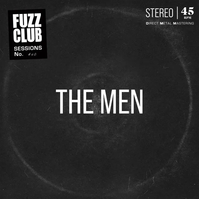 The Men Fuzz Club Session double vinyle exclusif 2LP live
