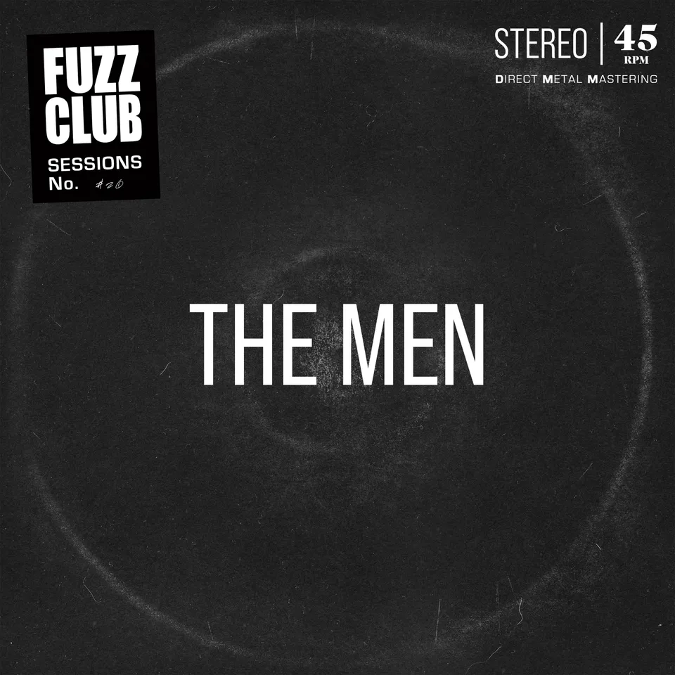 The Men Fuzz Club Session double vinyle exclusif 2LP live